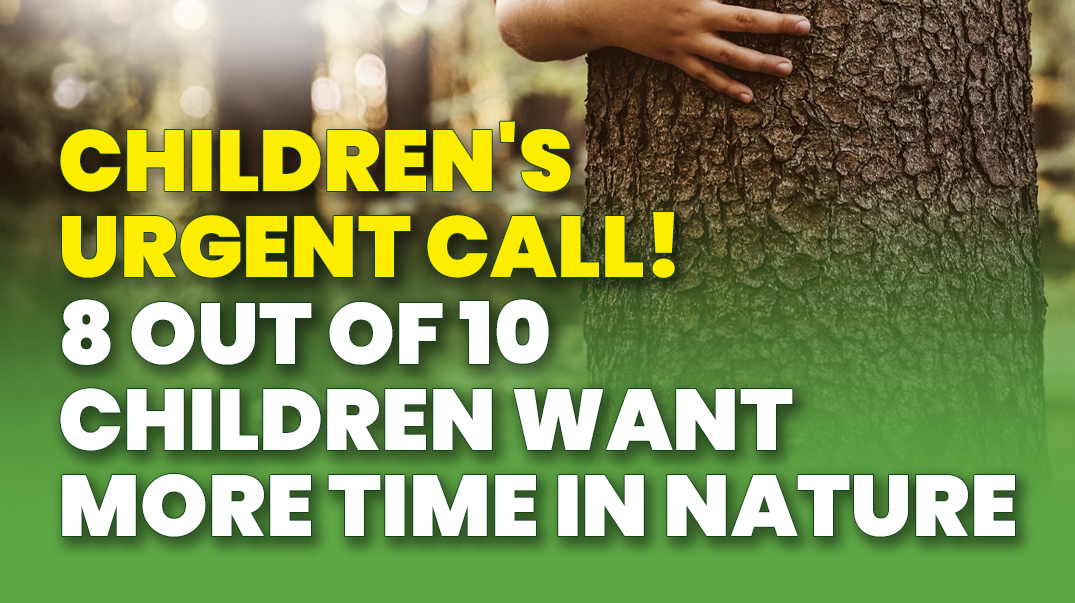 Children’s Urgent Call: More Time in Nature Essential